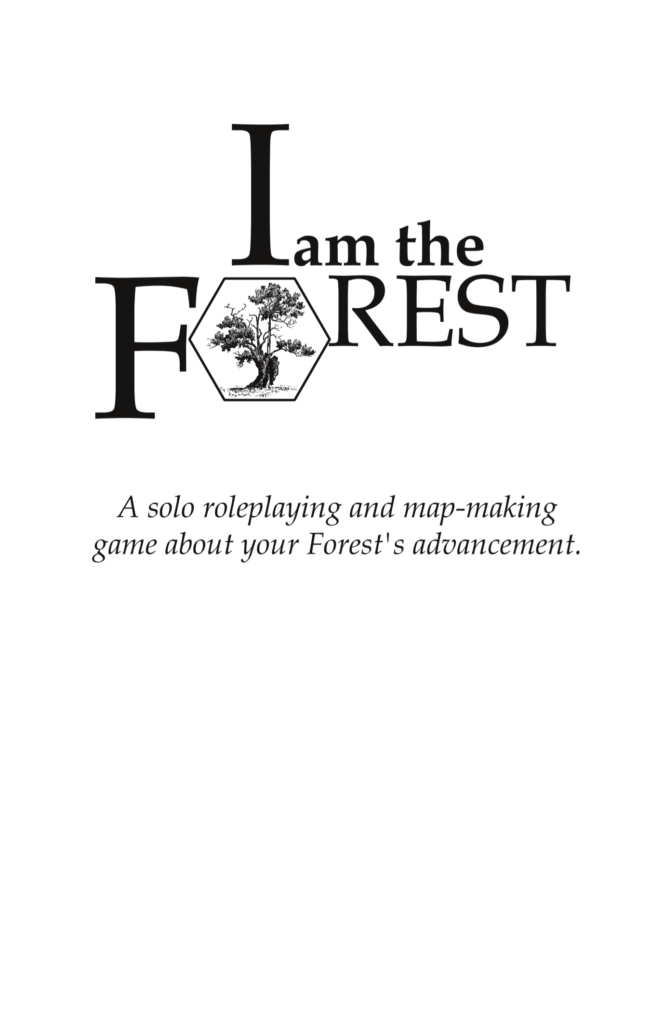 Cover image of I Am The Forest from Grismund Games