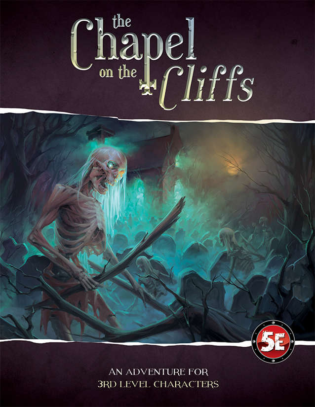 Cover image of the D&D Adventure The Chapel on the Cliffs by Joseph Crawford